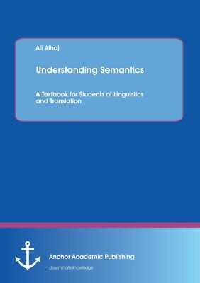 Understanding Semantics