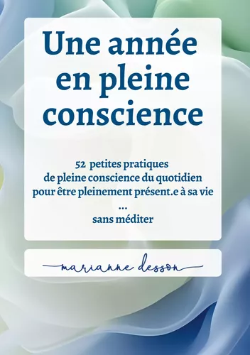 Une année en pleine conscience