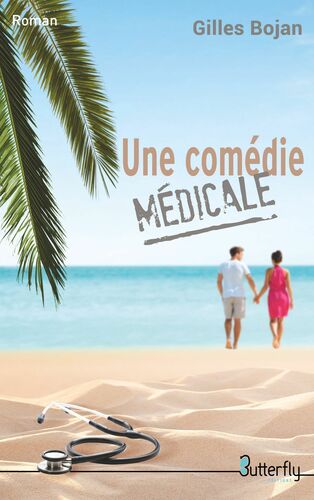 Une comédie médicale