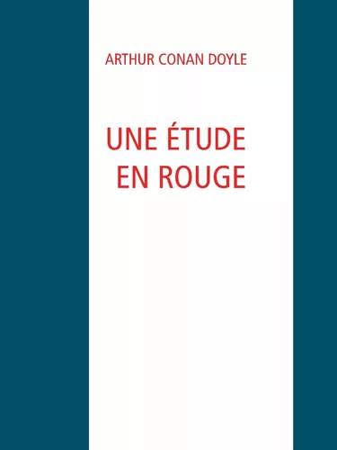 UNE ÉTUDE EN ROUGE