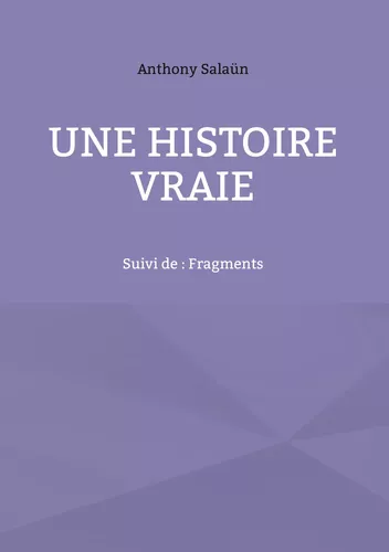 Une histoire vraie