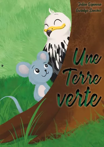 Une Terre verte