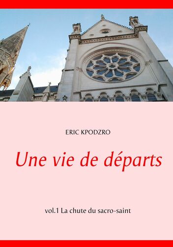 Une vie de départs