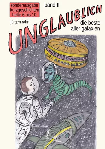 UNGLAUBLICH band II