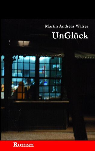UnGlück