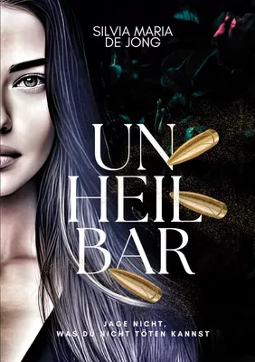 Unheilbar - Band I und II