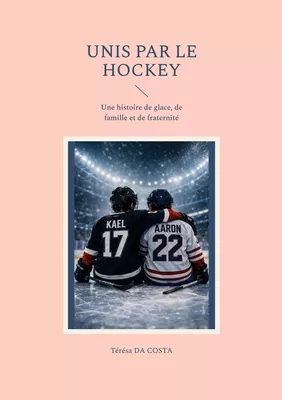 Unis par le hockey