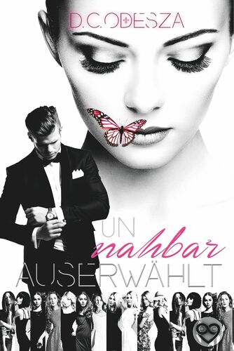 Unnahbar - Auserwählt