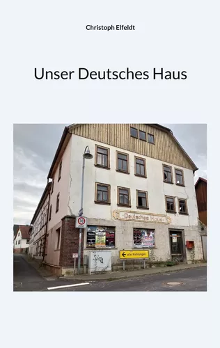 Unser Deutsches Haus