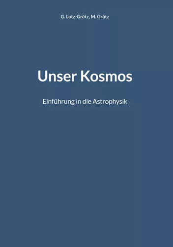 Unser Kosmos
