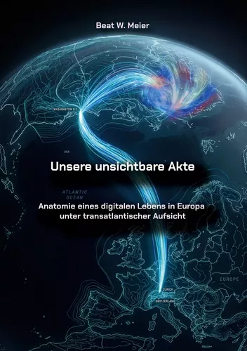 Unsere unsichtbare Akte