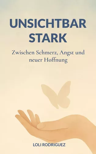 Unsichtbar stark