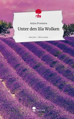 Unter den lila Wolken. Life is a Story - story.one