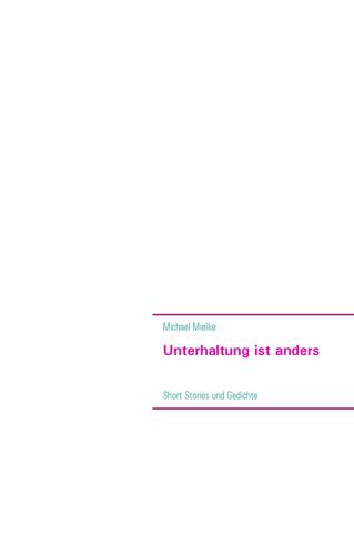 Unterhaltung ist anders