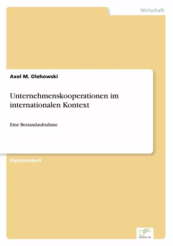 Unternehmenskooperationen im internationalen Kontext