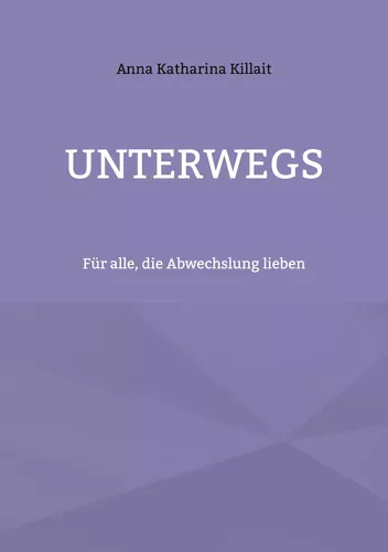 Unterwegs