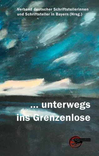 ... unterwegs ins Grenzenlose