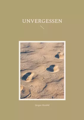 Unvergessen