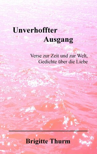 Unverhoffter Ausgang
