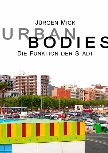Urban Bodies