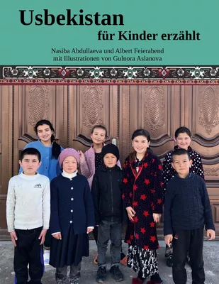 Usbekistan für Kinder erzählt
