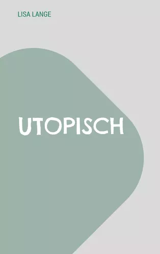 Utopisch