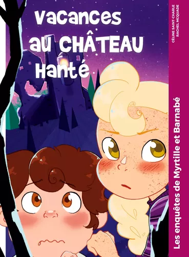 Vacances au château hanté