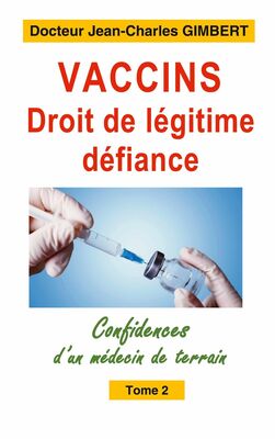 Vaccins,droit de légitime défiance