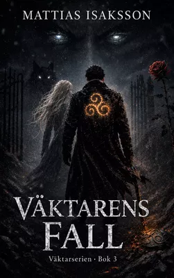 Väktarens fall