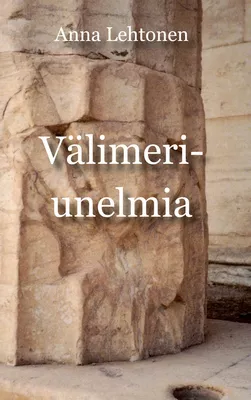 Välimeri-unelmia