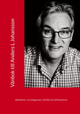 Vänbok till Anders L Johansson