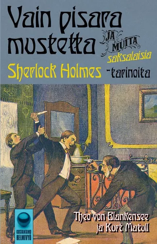 Vain pisara mustetta