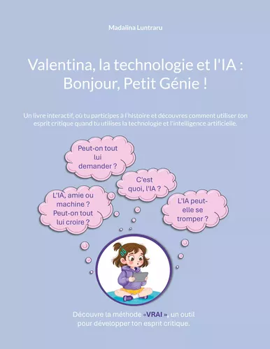 Valentina, la technologie et l'IA : Bonjour, Petit Génie !