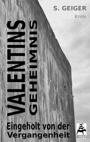 Valentins Geheimnis