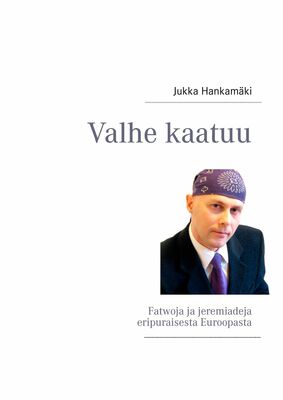 Valhe kaatuu