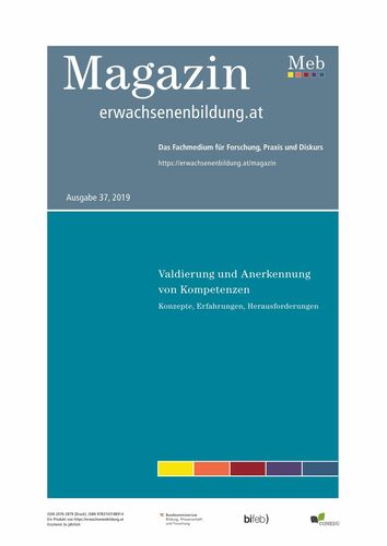 Validierung und Anerkennung von Kompetenzen. Konzepte, Erfahrungen, Herausforderungen
