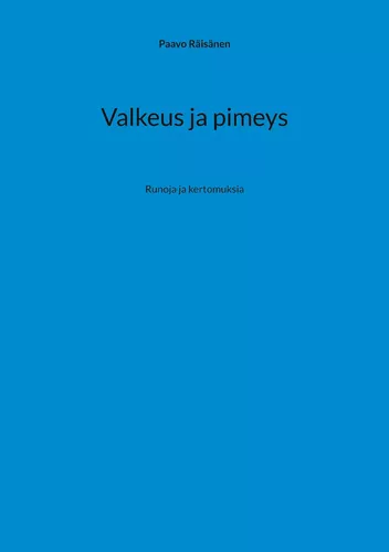 Valkeus ja pimeys