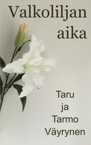Valkoliljan aika