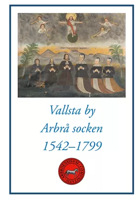 Vallsta by Arbrå socken 1542-1799