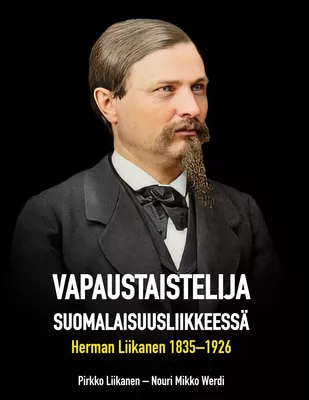 Vapaustaistelija suomalaisuusliikkeessä