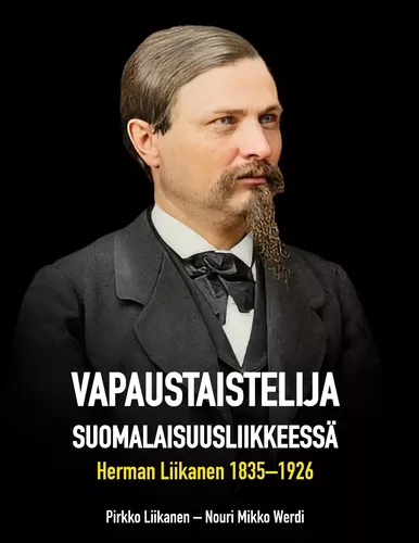 Vapaustaistelija suomalaisuusliikkeessä