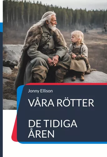 Våra rötter