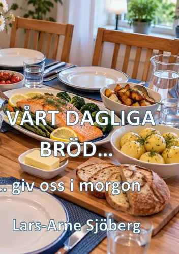 Vårt dagliga bröd giv oss ... i morgon?