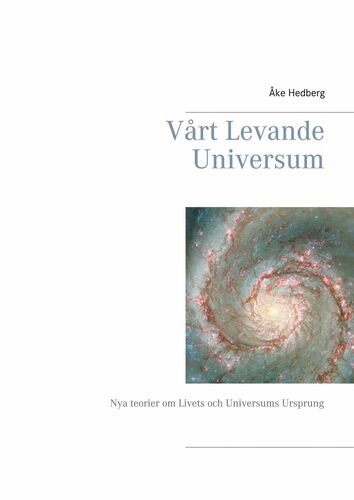 Vårt Levande Universum