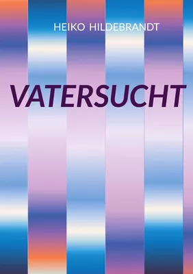 Vatersucht