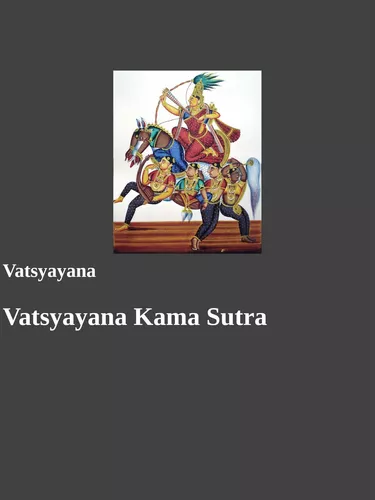 Vatsyayana Kama Sutra