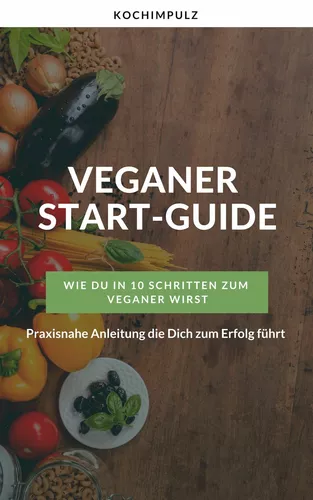 Veganer Start-Guide