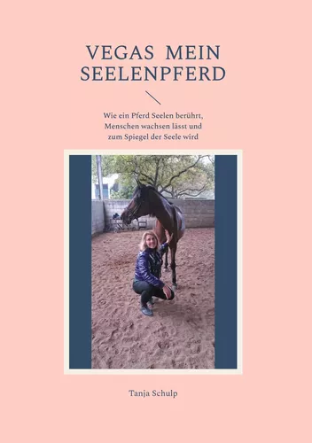 Vegas  Mein Seelenpferd