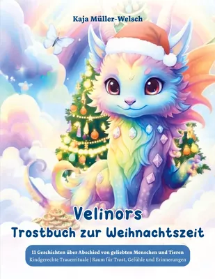 Velinors Trostbuch zur Weihnachtszeit