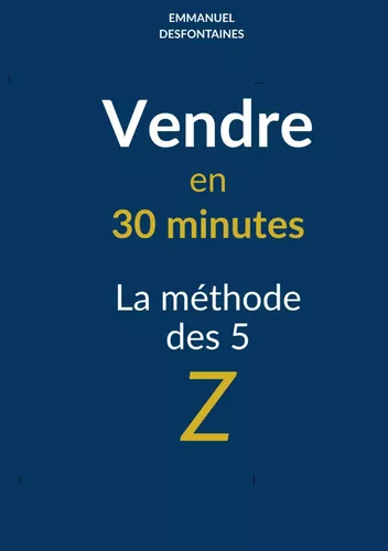 Vendre en 30 minutes